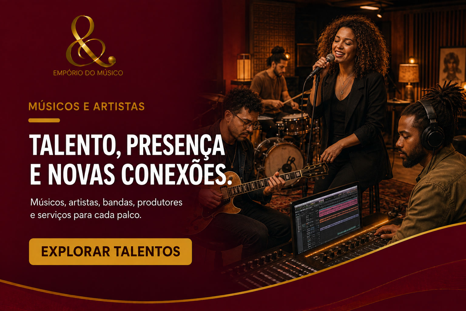 Músicos e Artistas — Talento, presença e novas conexões