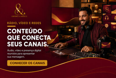 Rádio, Vídeo e Redes — Conteúdo que conecta seus canais